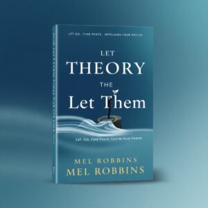 🔥 The Let Them Theory 🔥